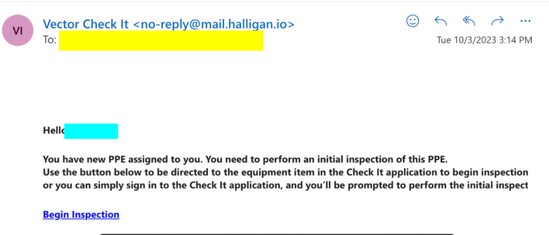 PPE Notification and Initial Inspection Prompt